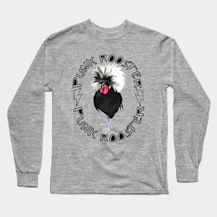 Punk Rooster Long Sleeve T-Shirt